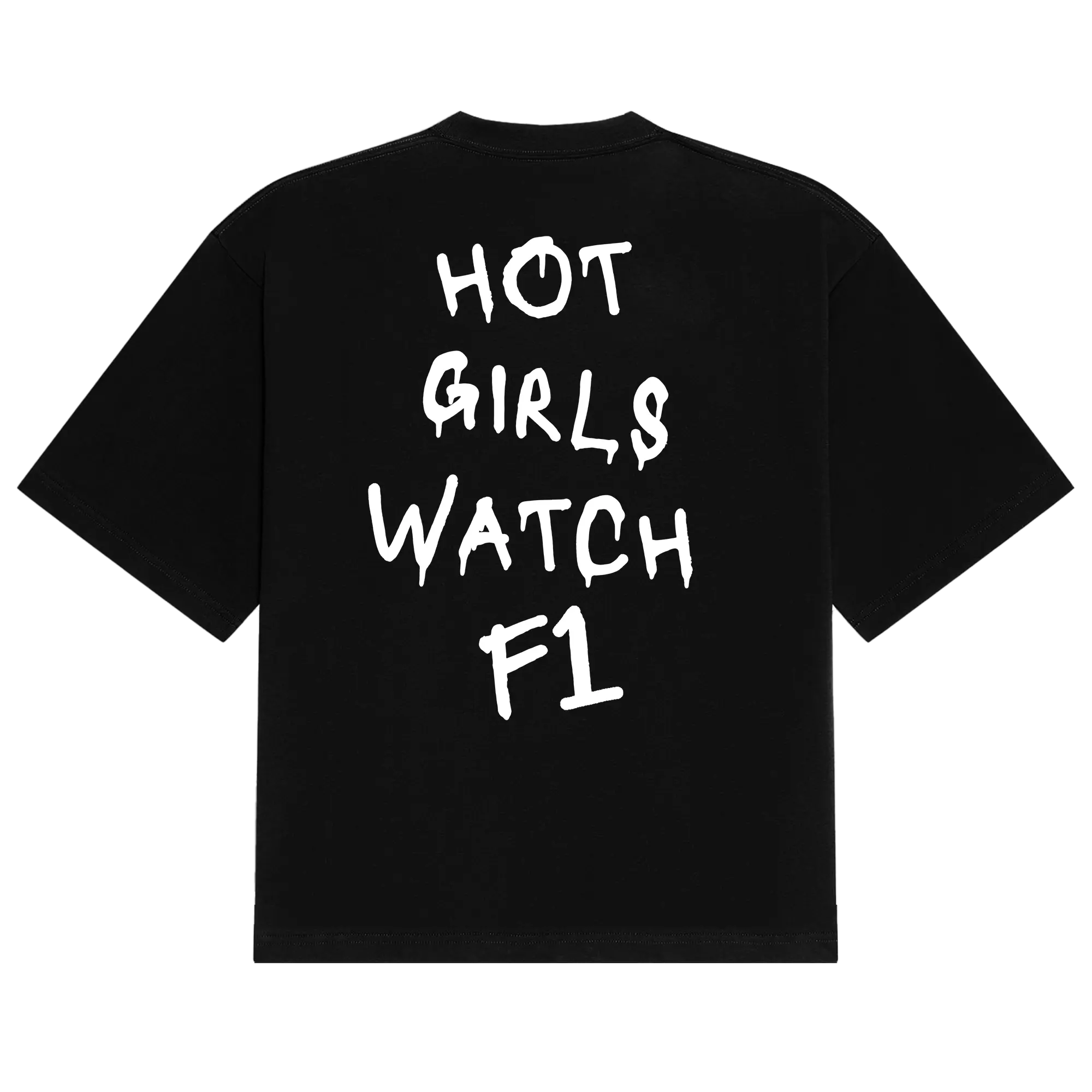 Hot Girls F1 Tee